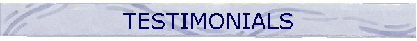 TESTIMONIALS